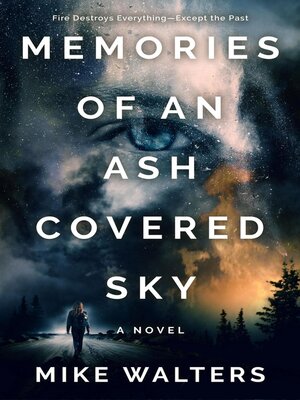 cover image of Memories of an Ash Covered Sky